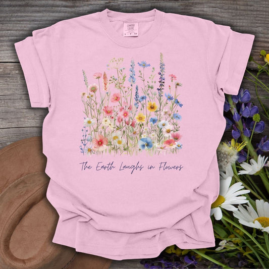 The Earth Laughs in Flowers T-Shirt