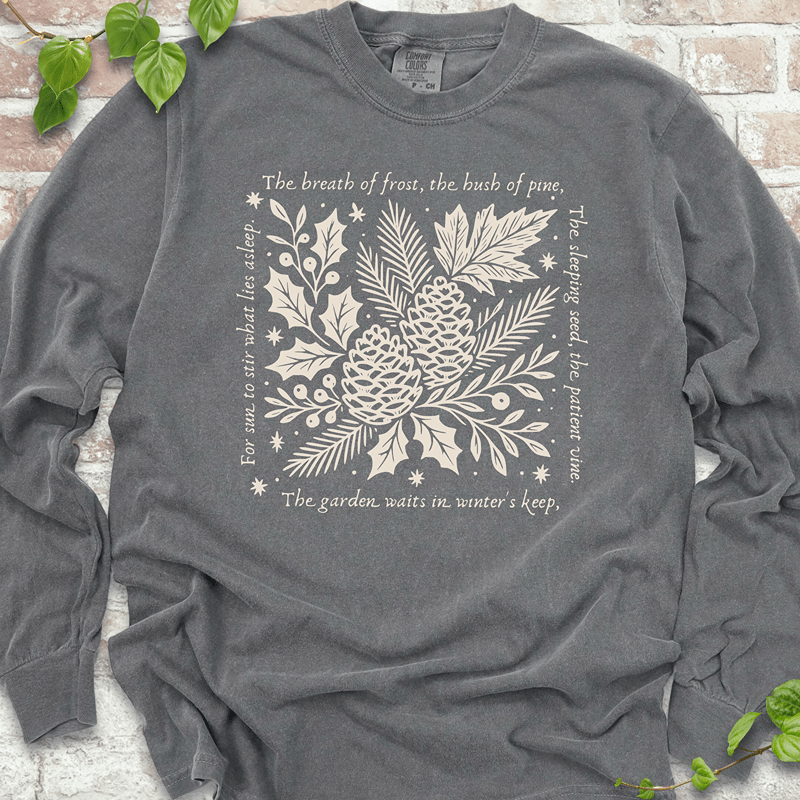 The Garden Waits Long Sleeves