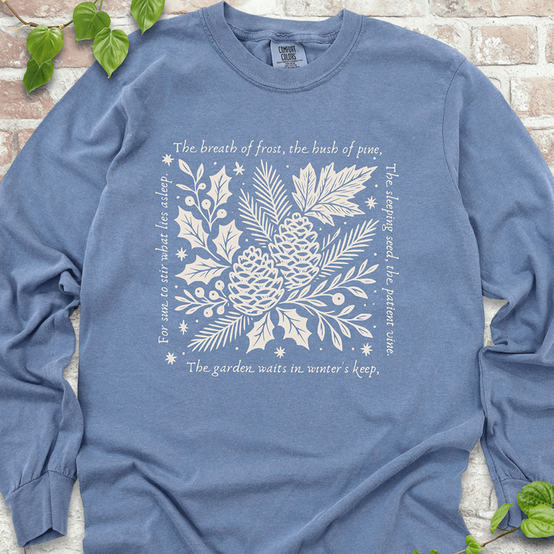 The Garden Waits Long Sleeves