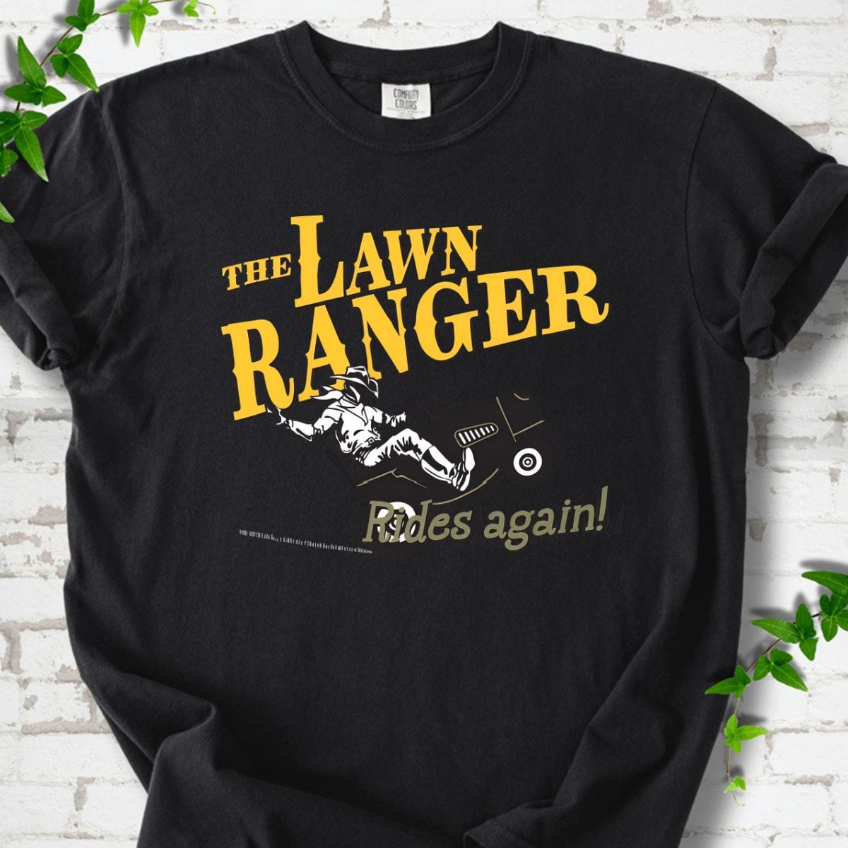 The Lawn Ranger T-Shirt