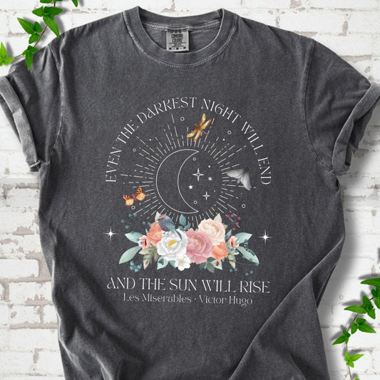 The Sun Will Rise T-Shirt