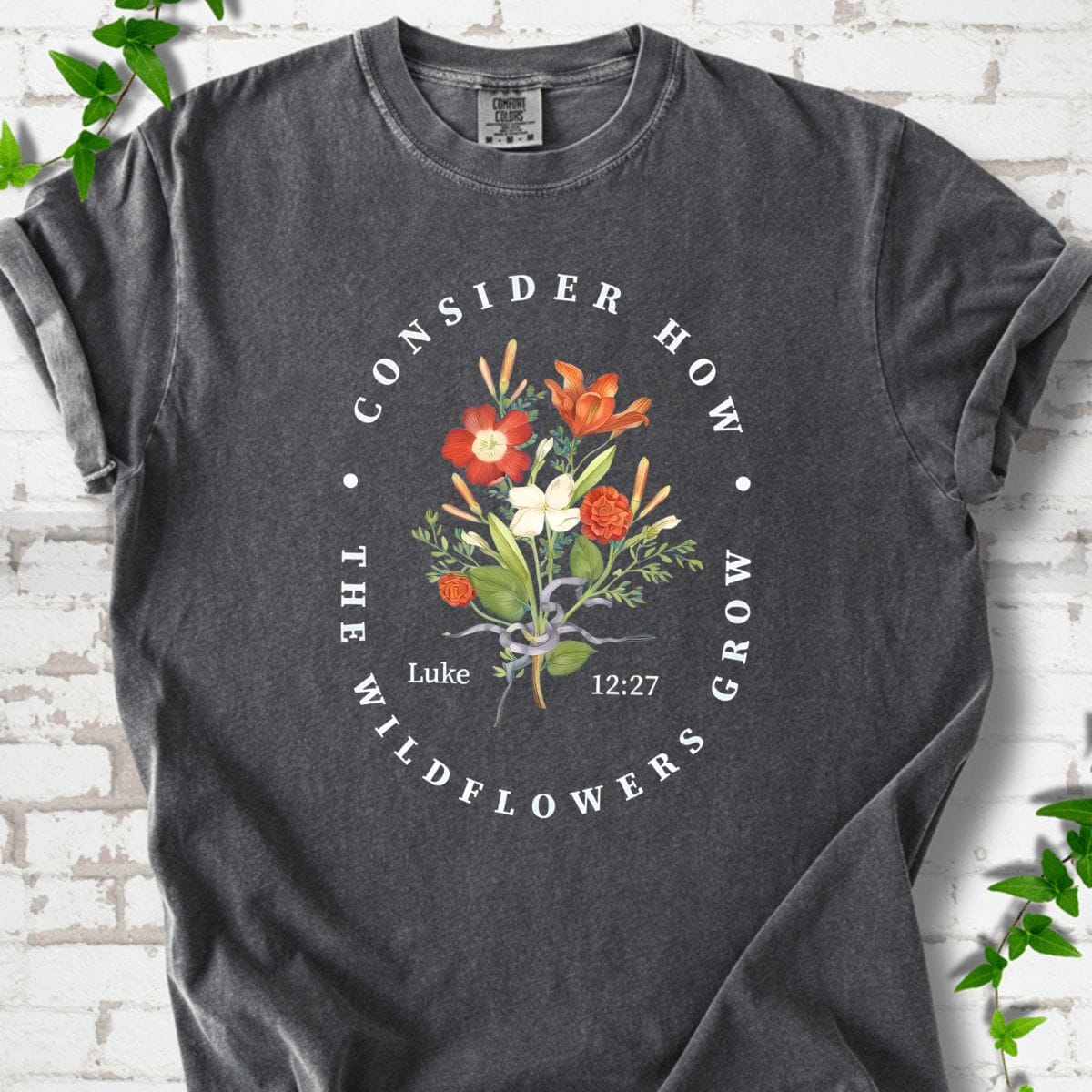 The Wildflowers Grow T-Shirt