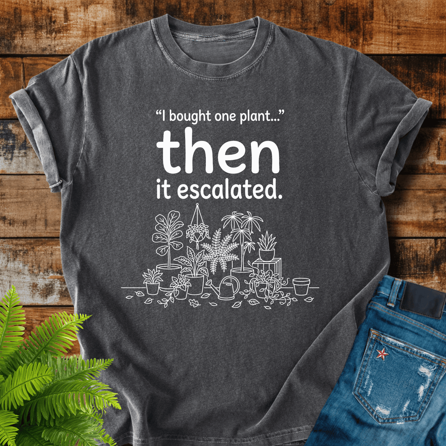 Then It Escalated T-shirt