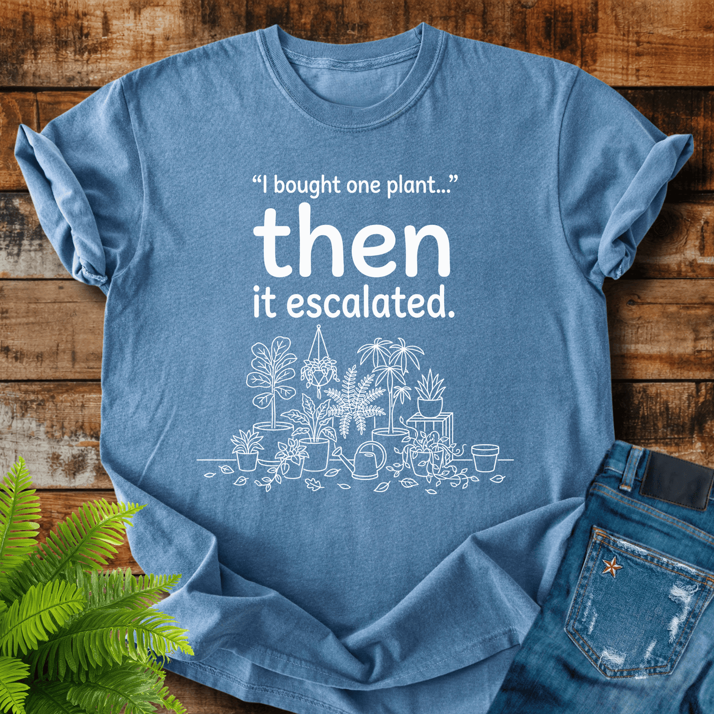 Then It Escalated T-shirt