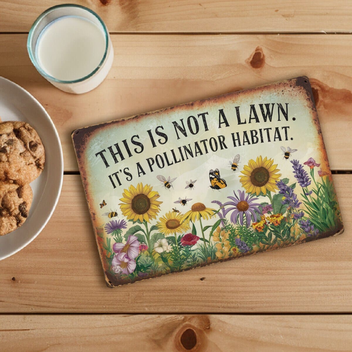 This Is Not A Lawn. It's A Pollinator Habitat Metal Sign