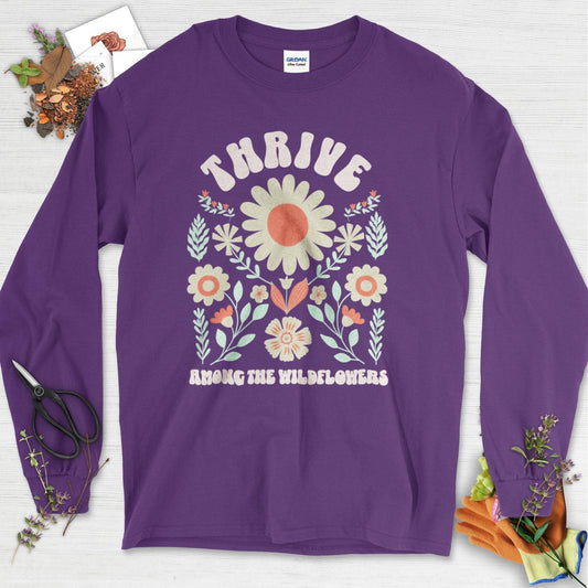 Thrive Among the Wildflowers Long Sleeve