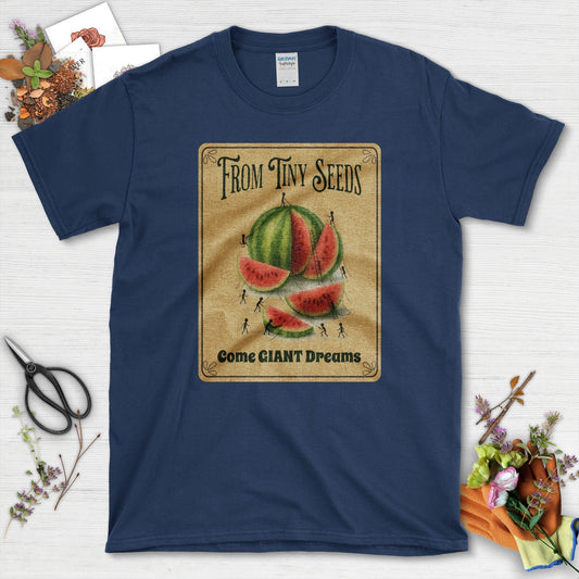 Tiny Seeds, Giant Dreams T-Shirt