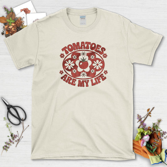 Tomatoes Are My Life T-Shirt