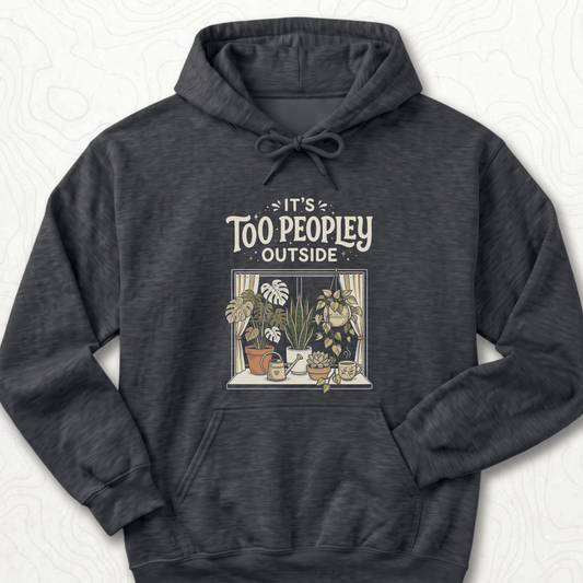Too Peopley Outside Hoodie