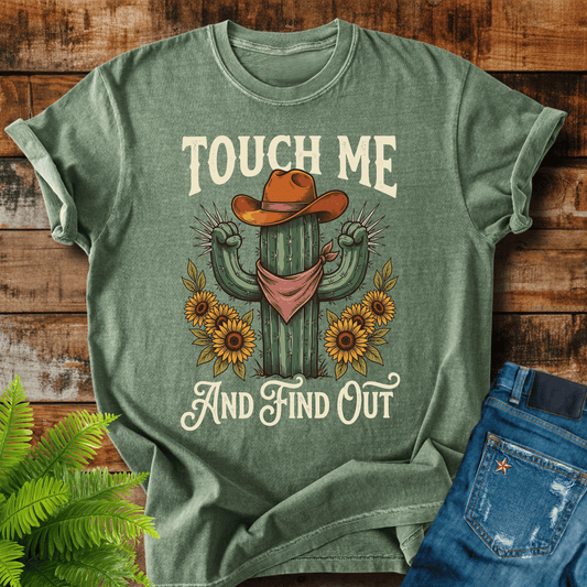 Touch Me T-shirt