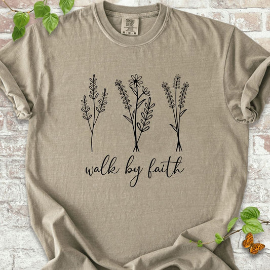 Walk by Faith T-Shirt