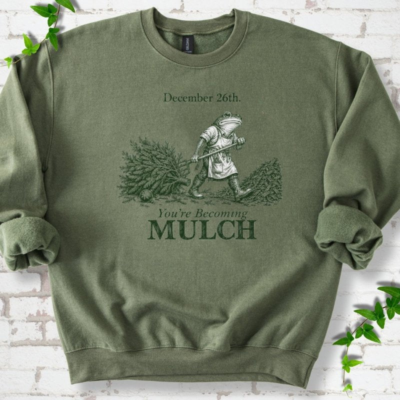 Walking Frog Turning Christmas Tree Into Mulch Sweatshirt in Military Green – PlotlyGarden