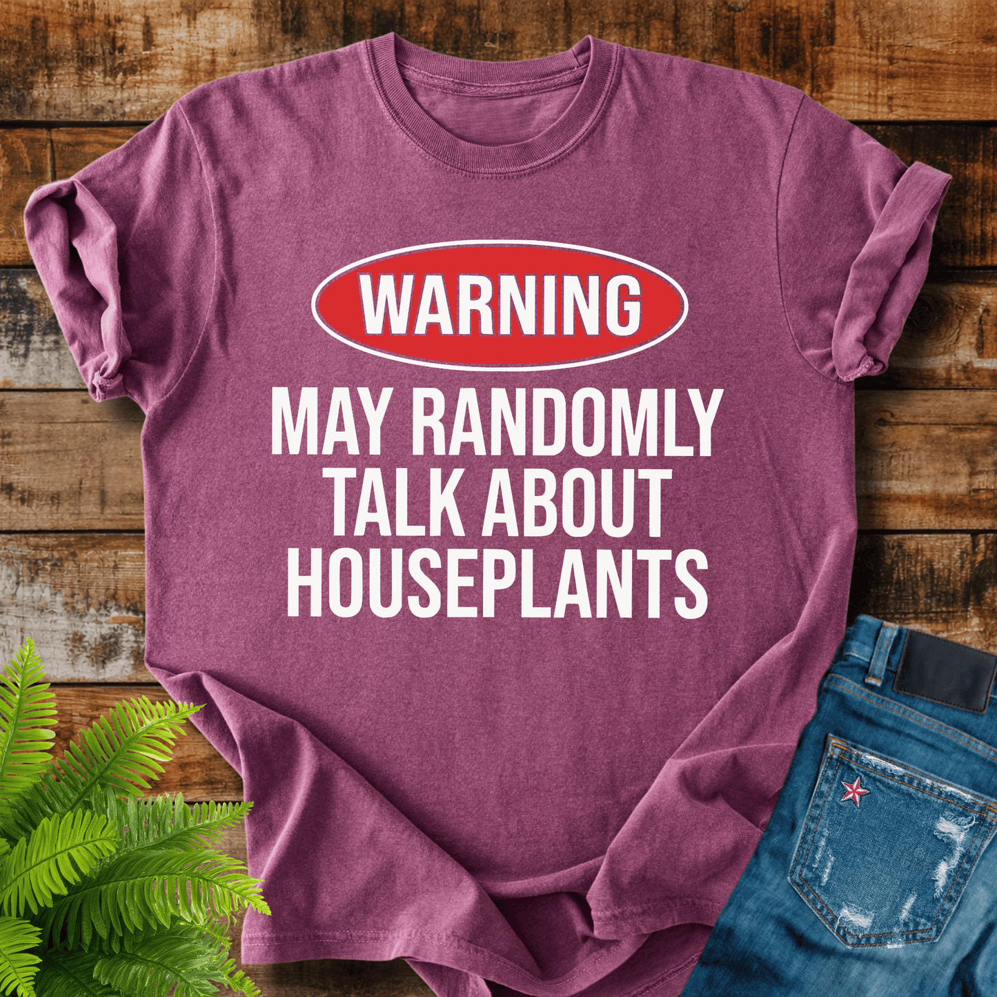 Warning Houseplants T-shirt