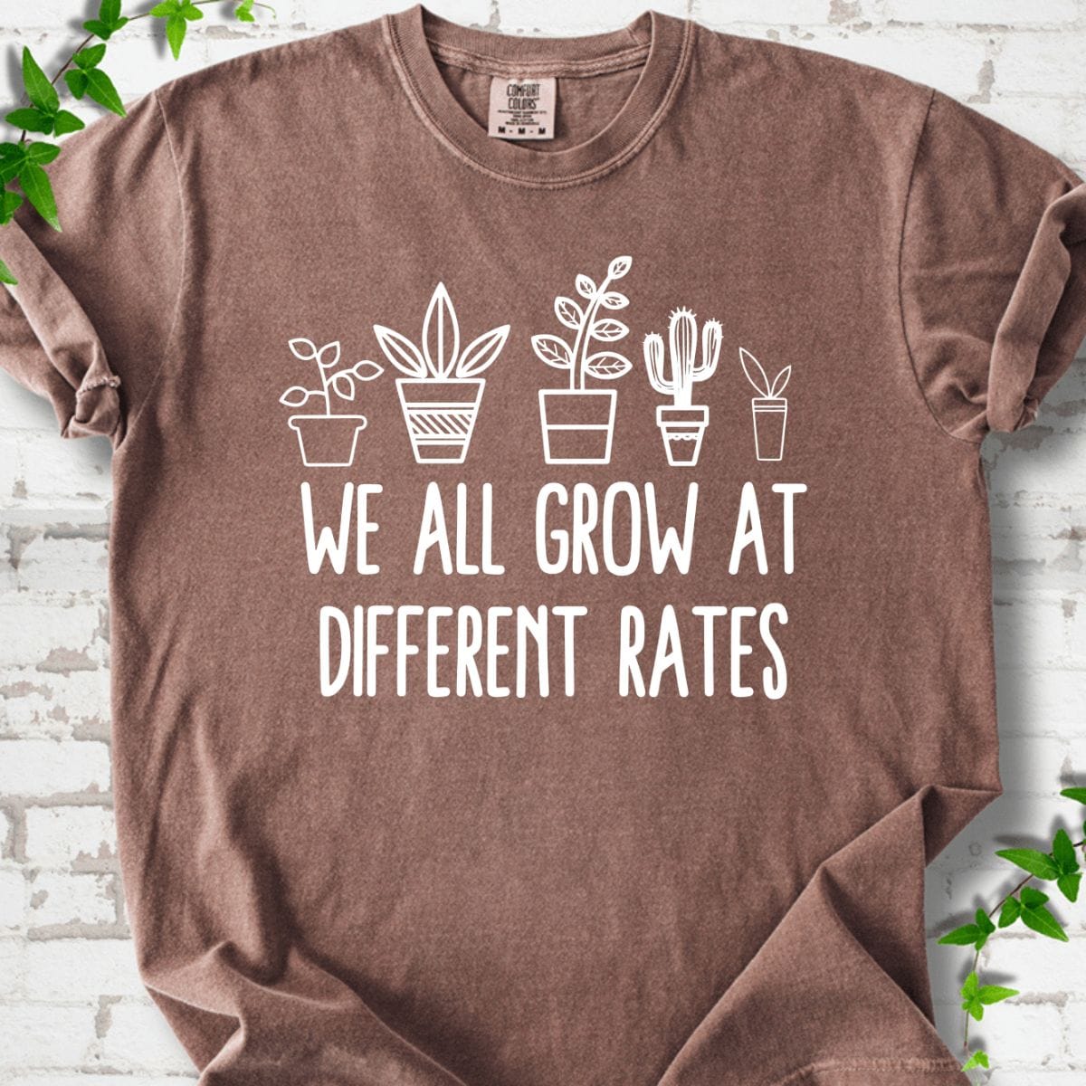 We All Grow At Different Rates T-Shirt