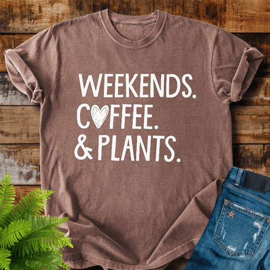 Weekends Coffee Plants T-shirt