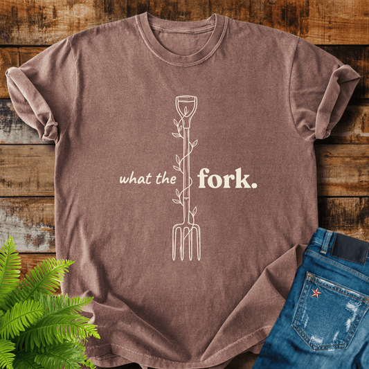 What The Fork T-shirt