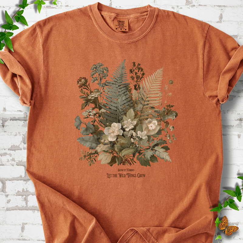Wild Things Grow T-shirt