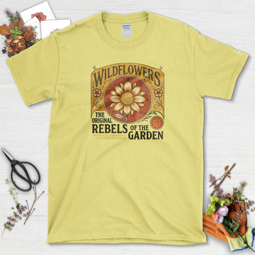 Wildflowers Rebels Garden T-Shirt