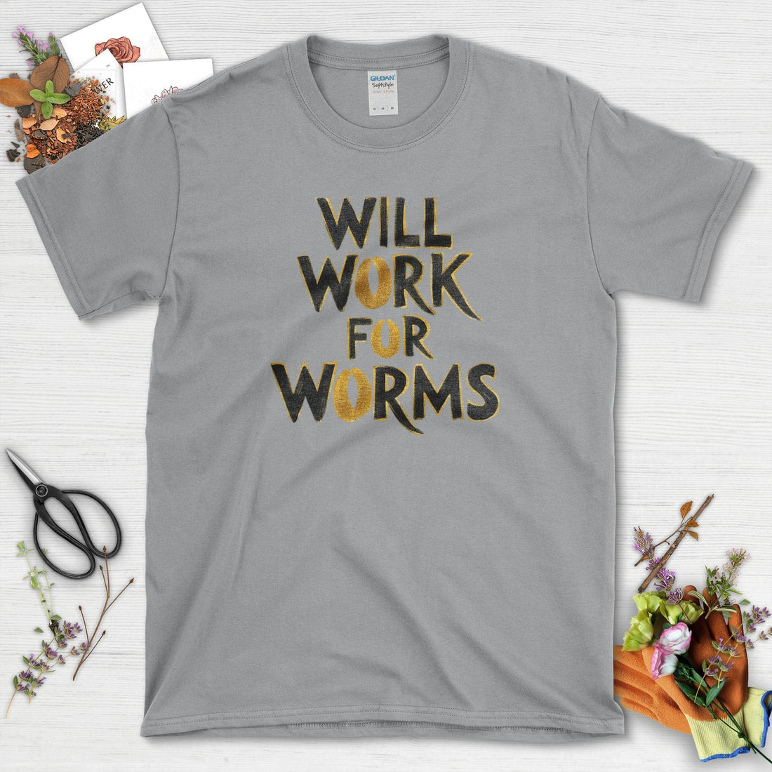 Will Work for Worms T-Shirt