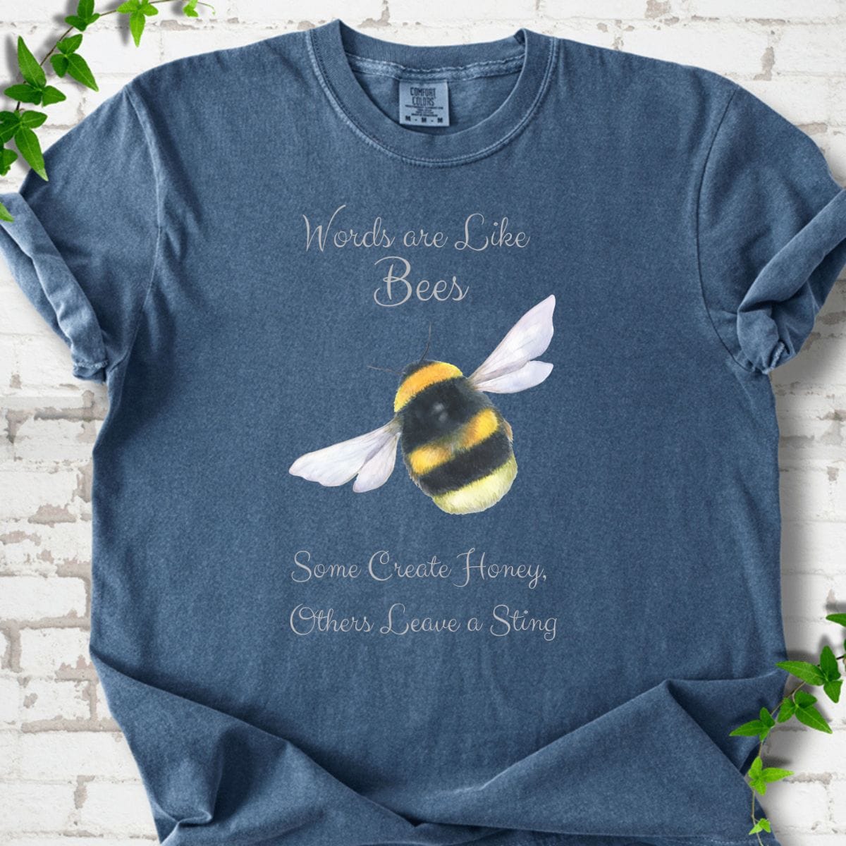 Words are Like Bees T-Shirt