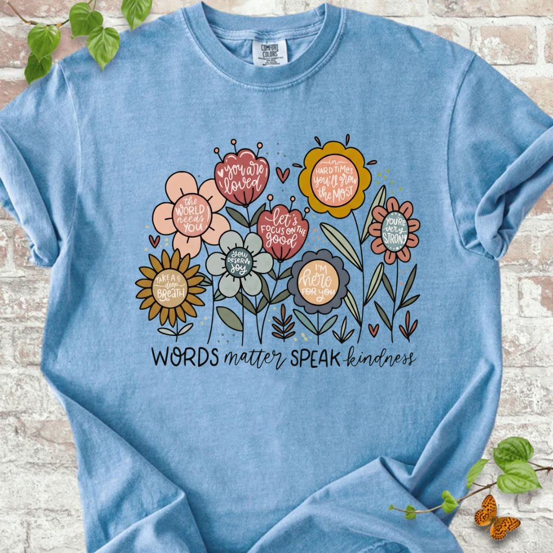 Words Matter Speak Kindness T-Shirt