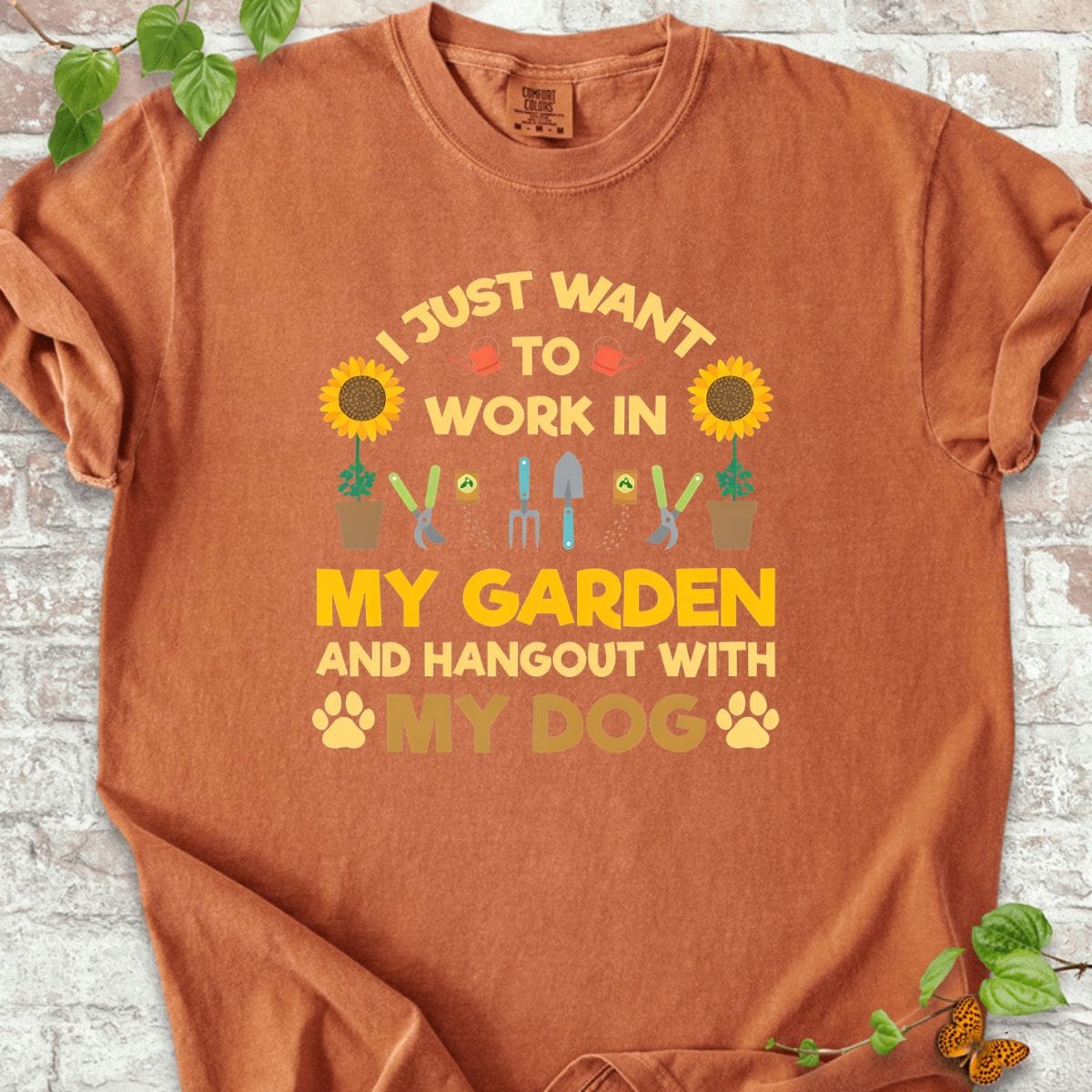 Work in My Garden T-Shirt