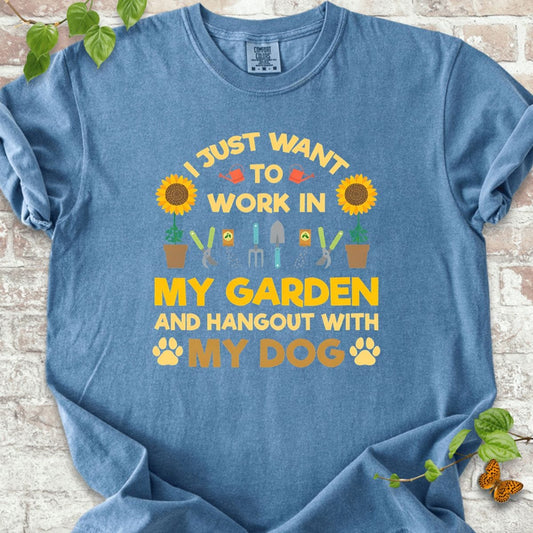 Work in My Garden T-Shirt