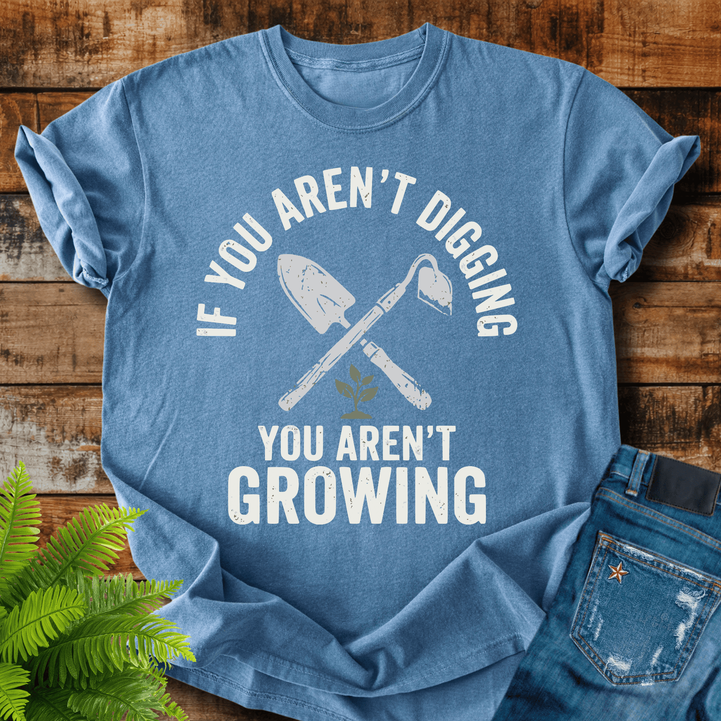 You Arent Growing T-shirt