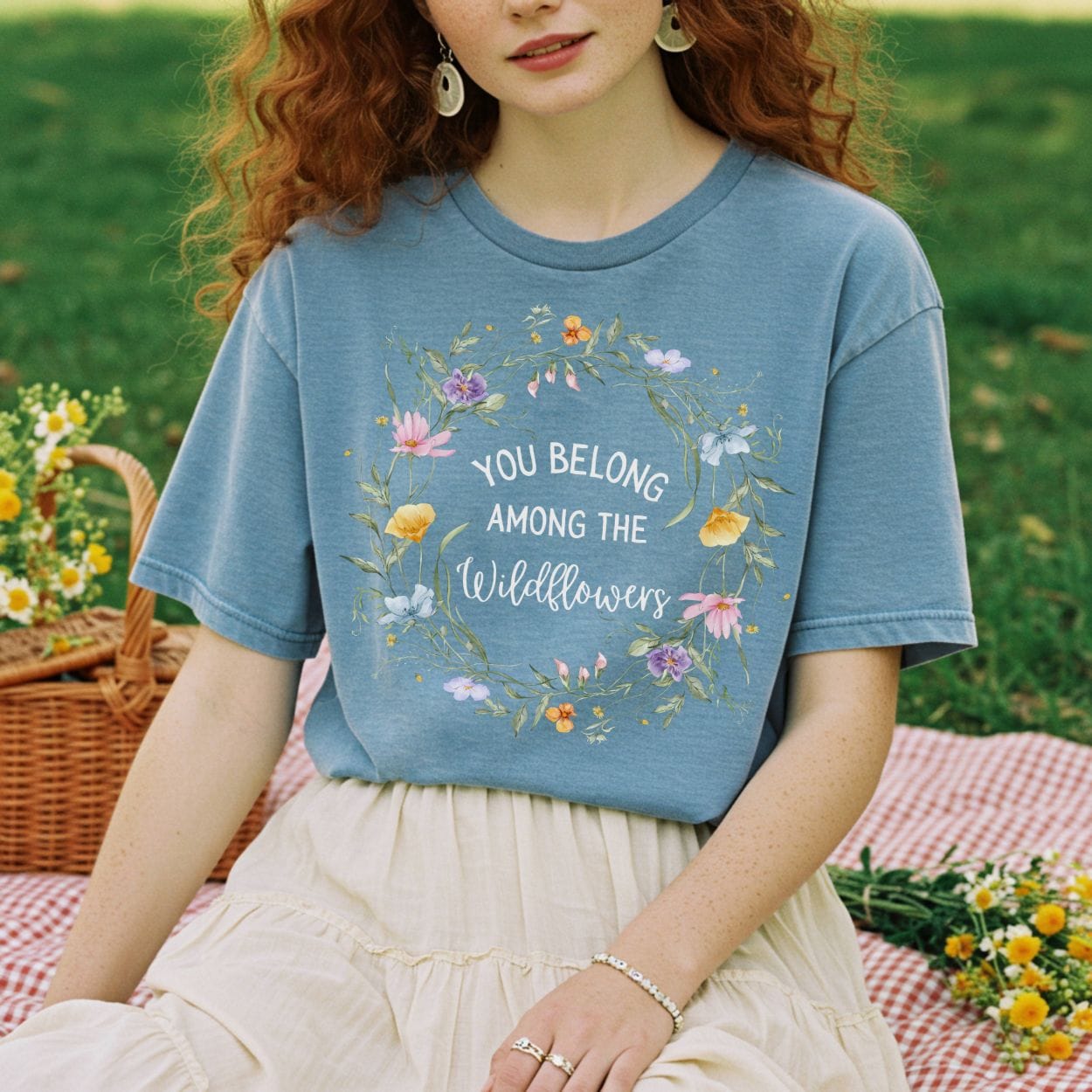 You Belong Among the Wildflowers T-Shirt