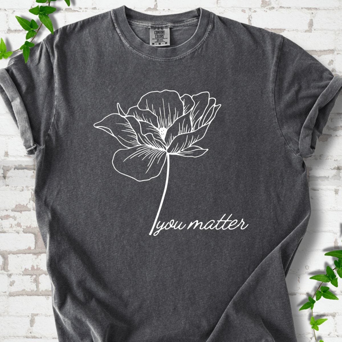 You Matter T-Shirt