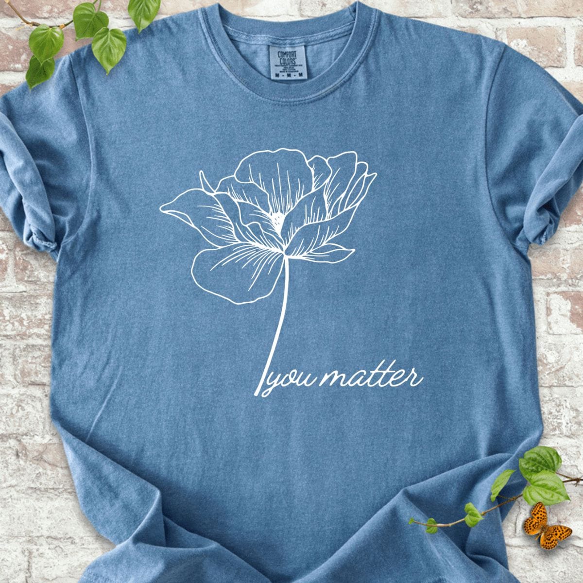 You Matter T-Shirt