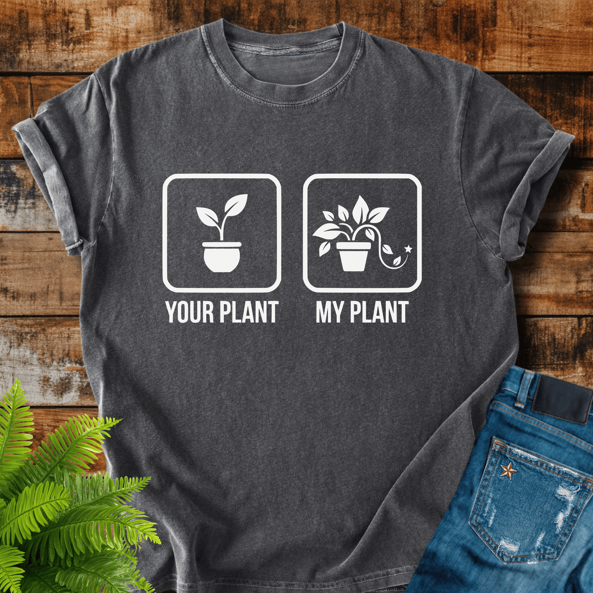 Your Plant My Plant T-shirt